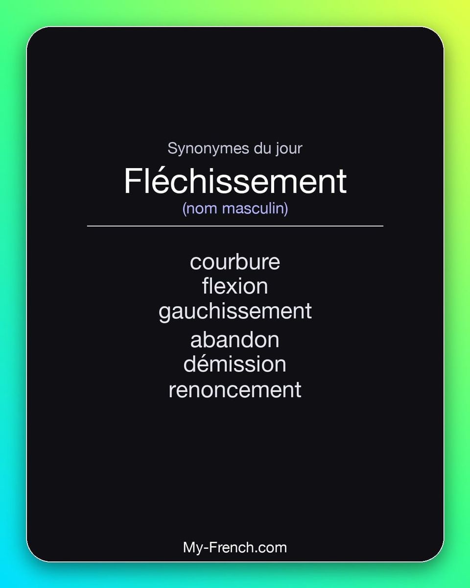 Synonymes de « fléchissement »