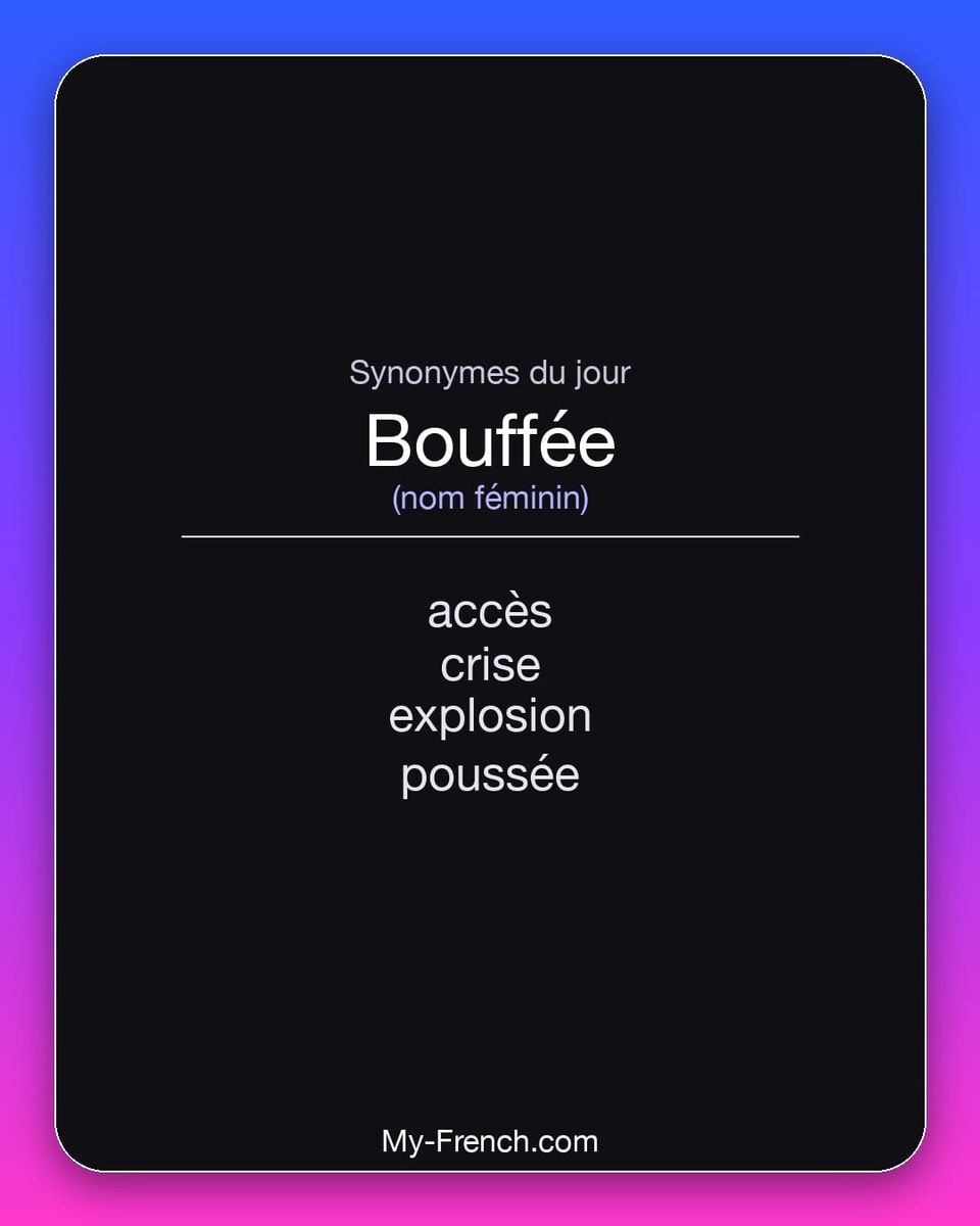 Synonymes de « bouffée »