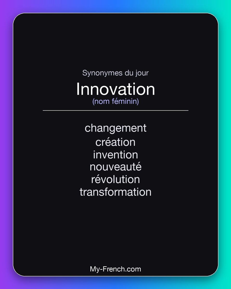 Synonymes de « innovation »