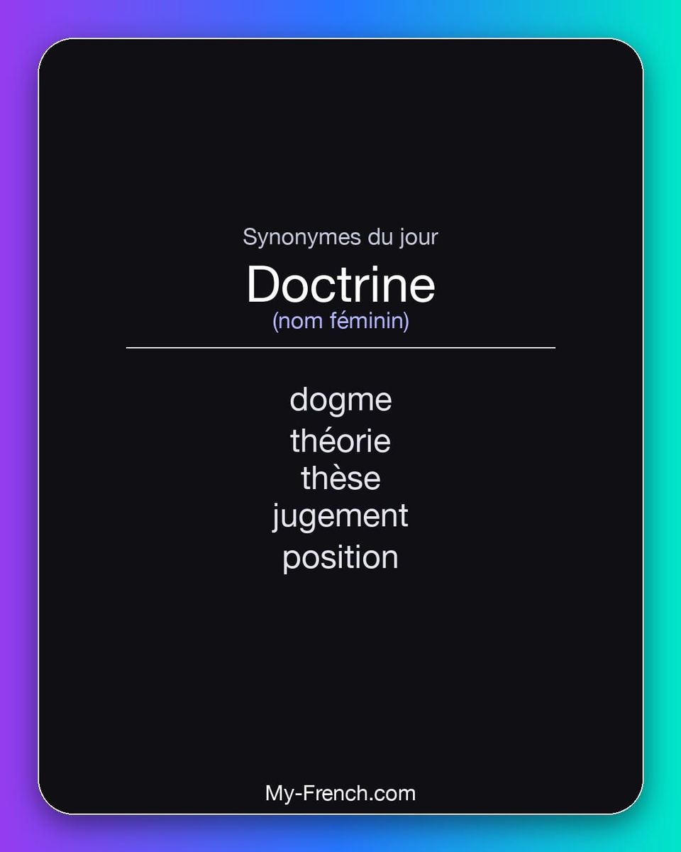 Synonymes de « doctrine »