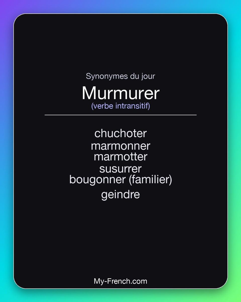 Synonymes de « murmurer »