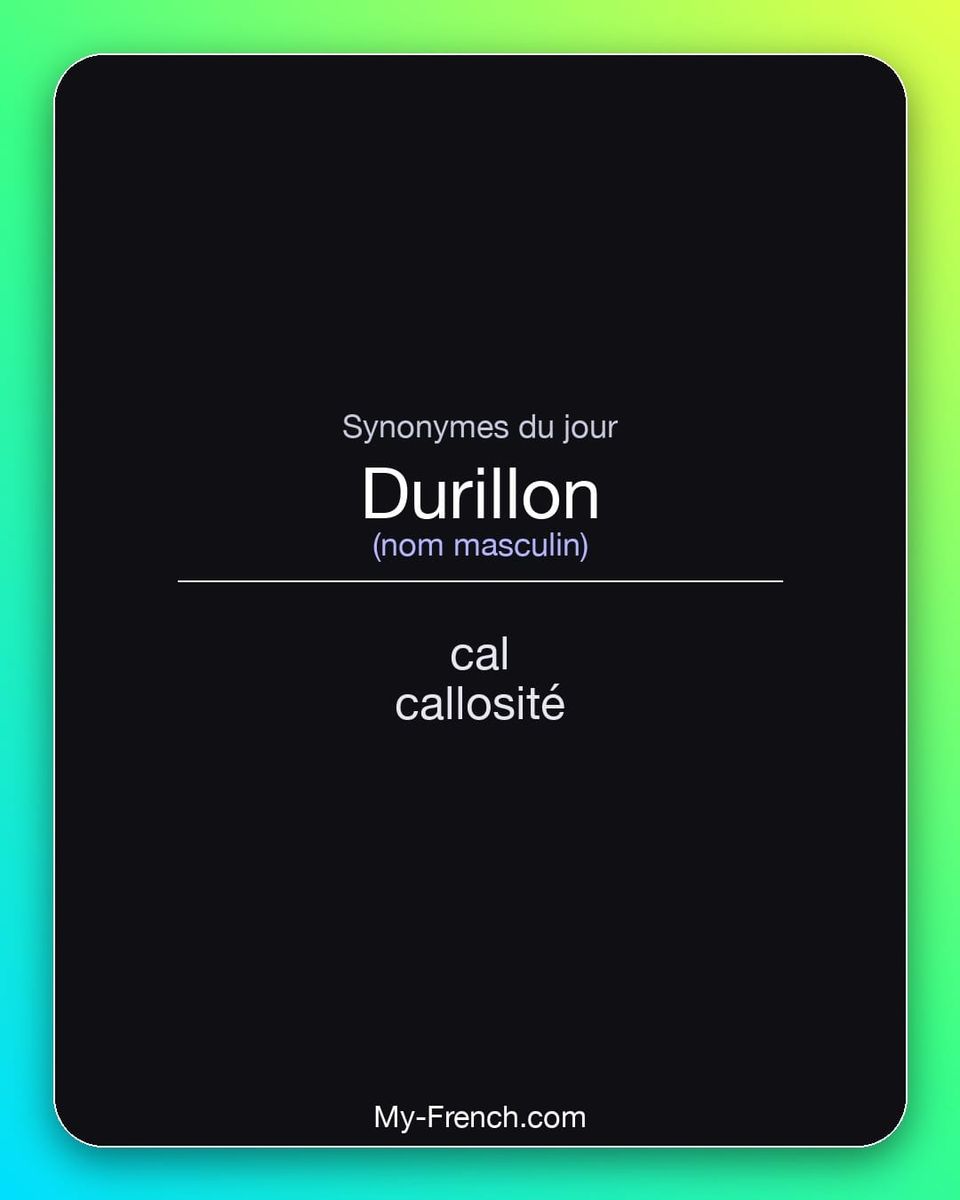 Synonymes de « durillon »