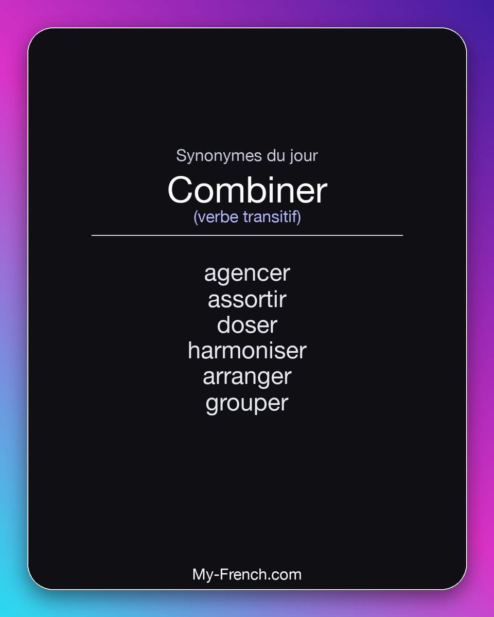Synonymes de « combiner »