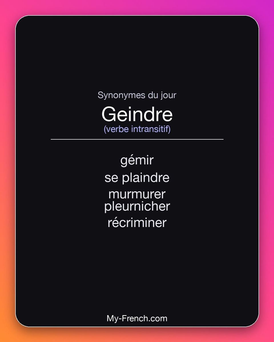 Synonymes de « geindre »