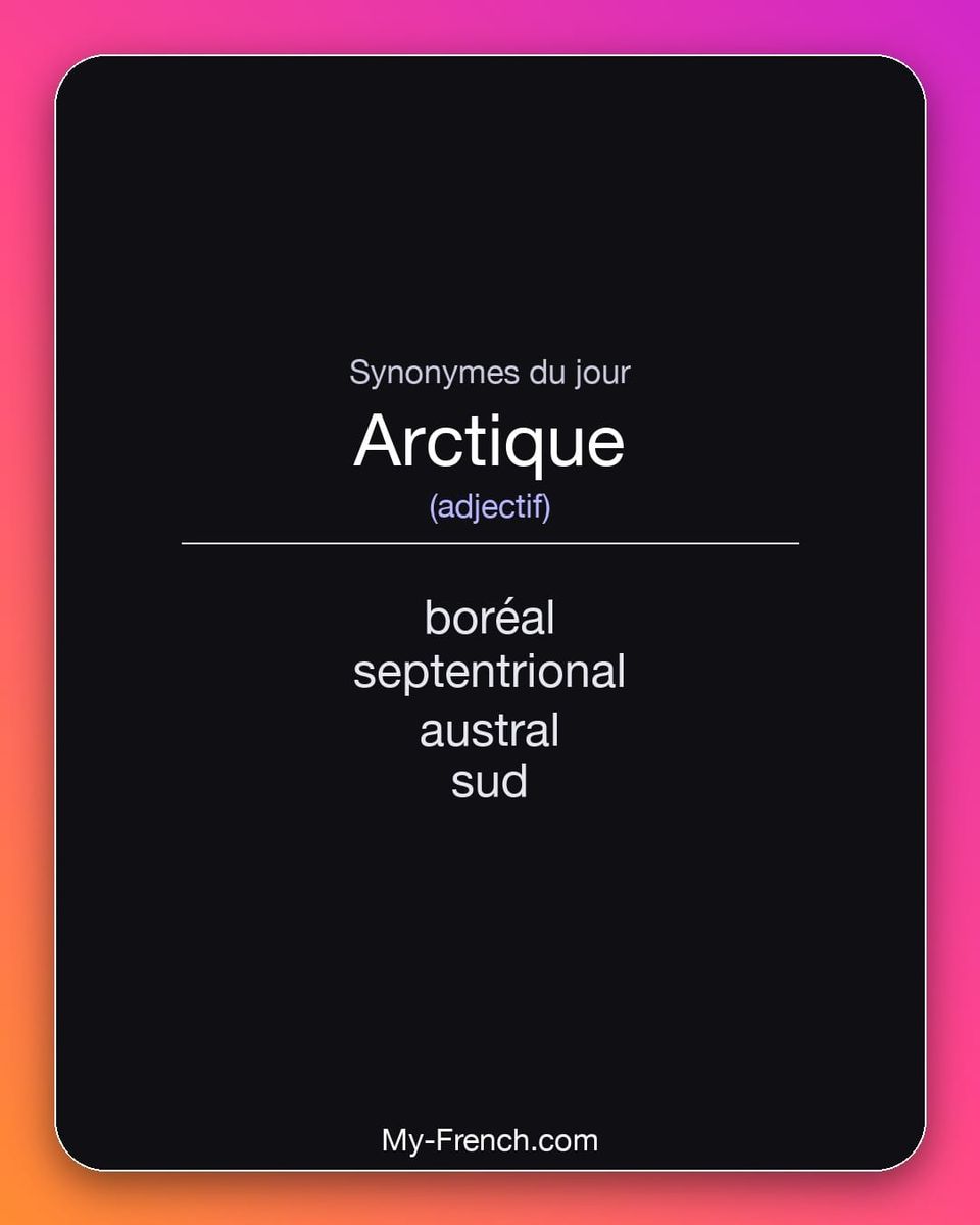 Synonymes de « arctique »