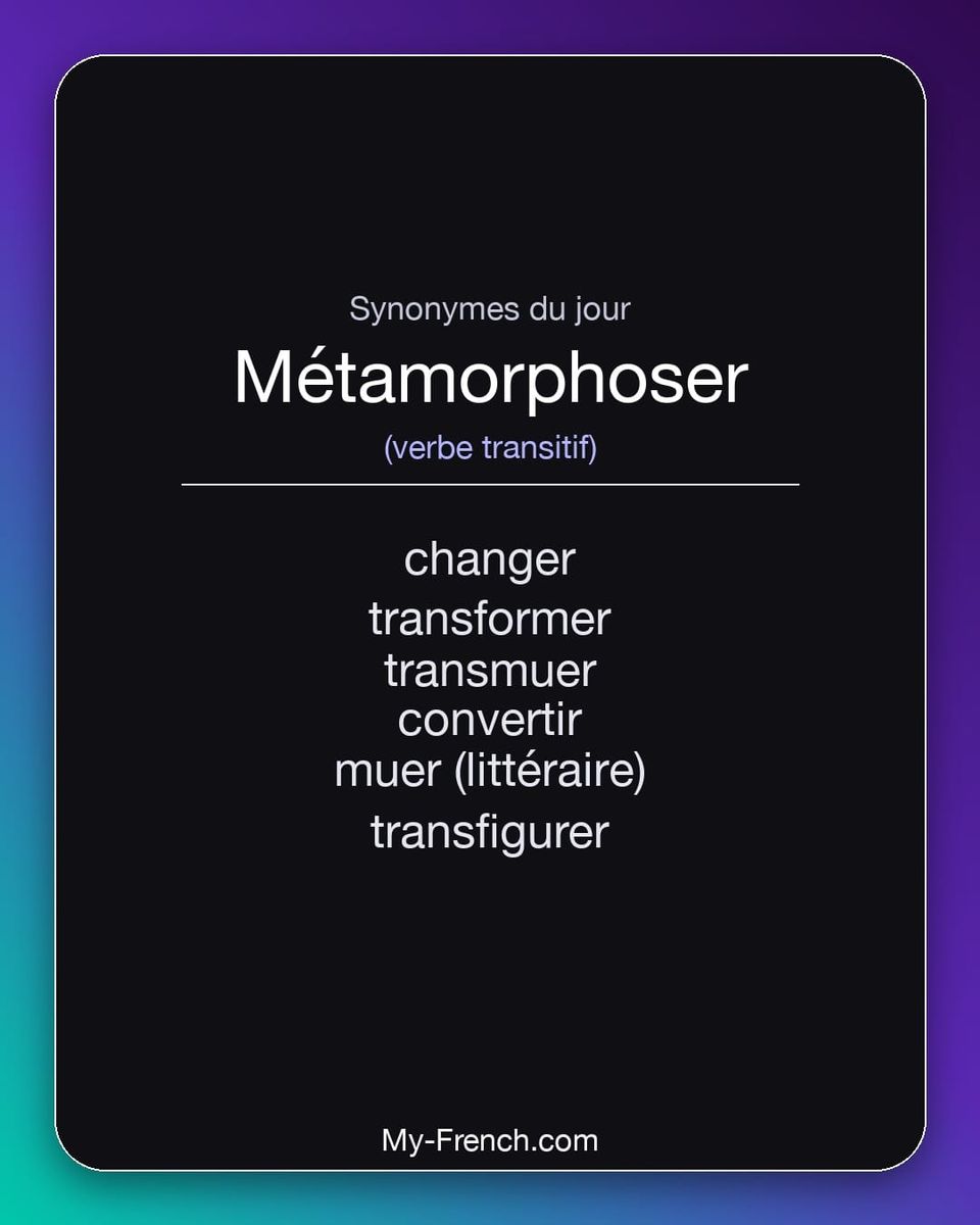 Synonymes de « métamorphoser »