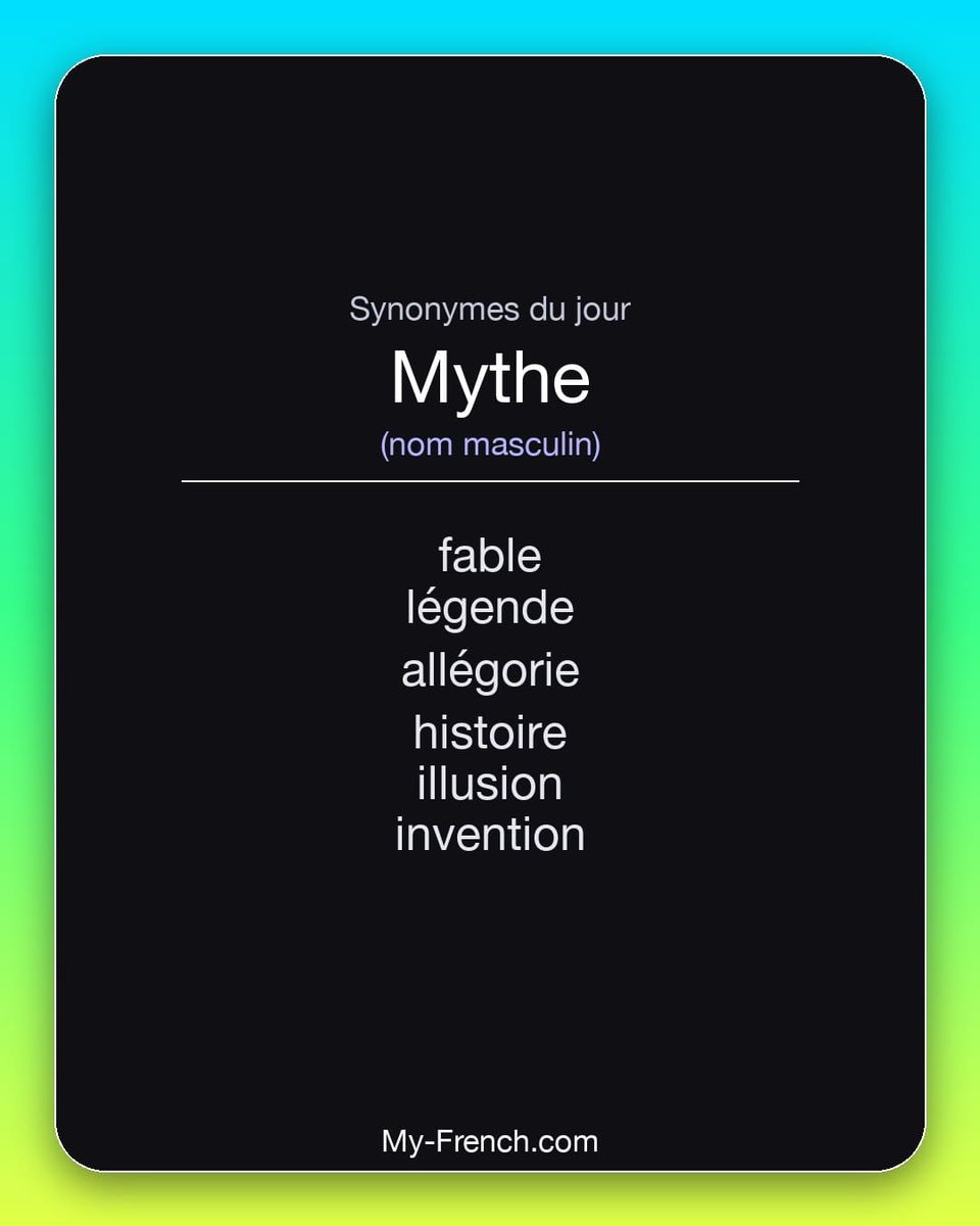 Synonymes de « mythe »