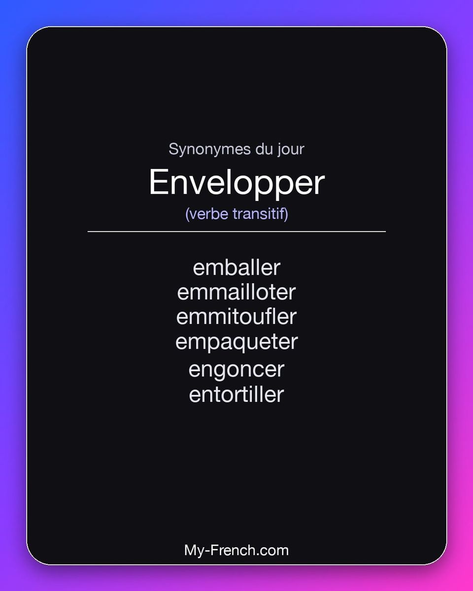 Synonymes de « envelopper »