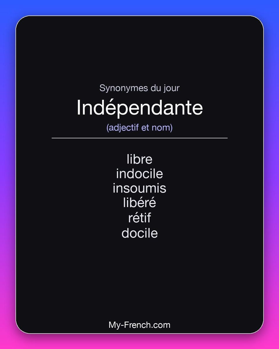 Synonymes de « indépendante »