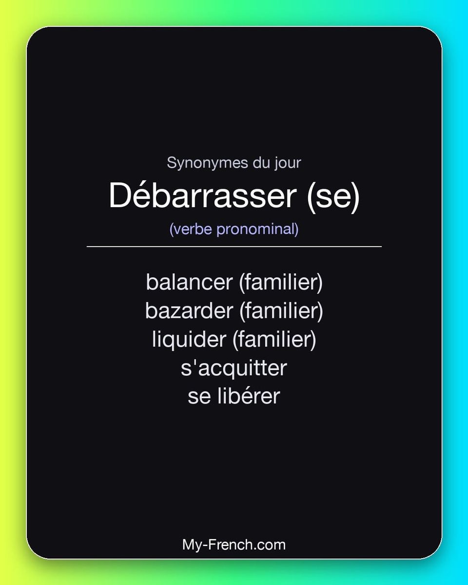 Synonymes de « débarrasser (se) »