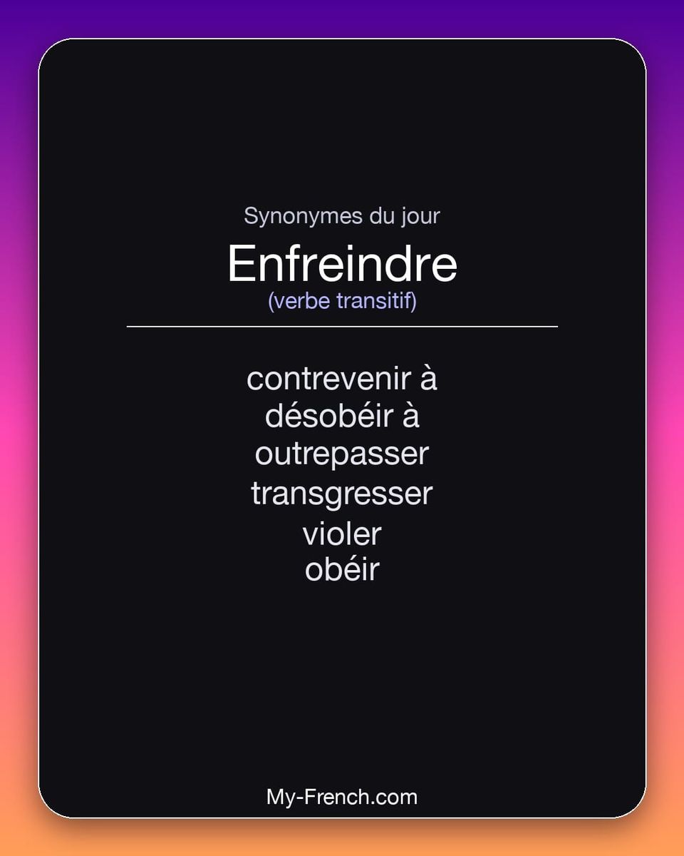 Synonymes de « enfreindre »