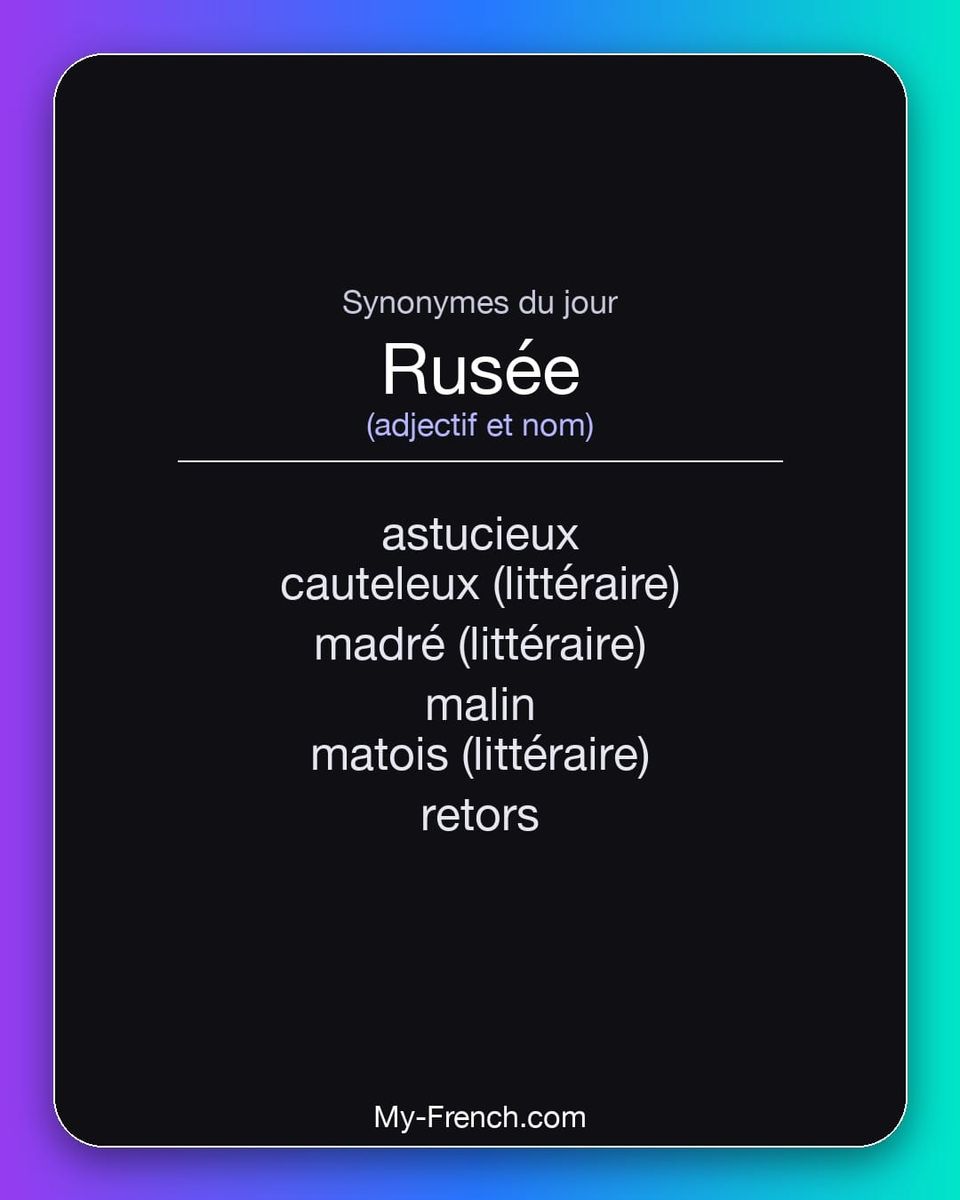 Synonymes de « rusée »