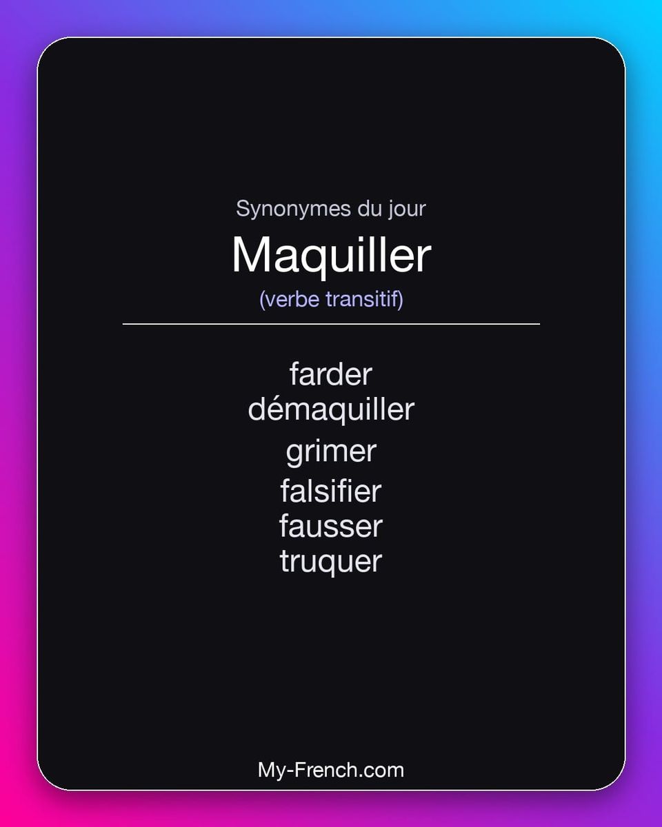Synonymes de « maquiller »