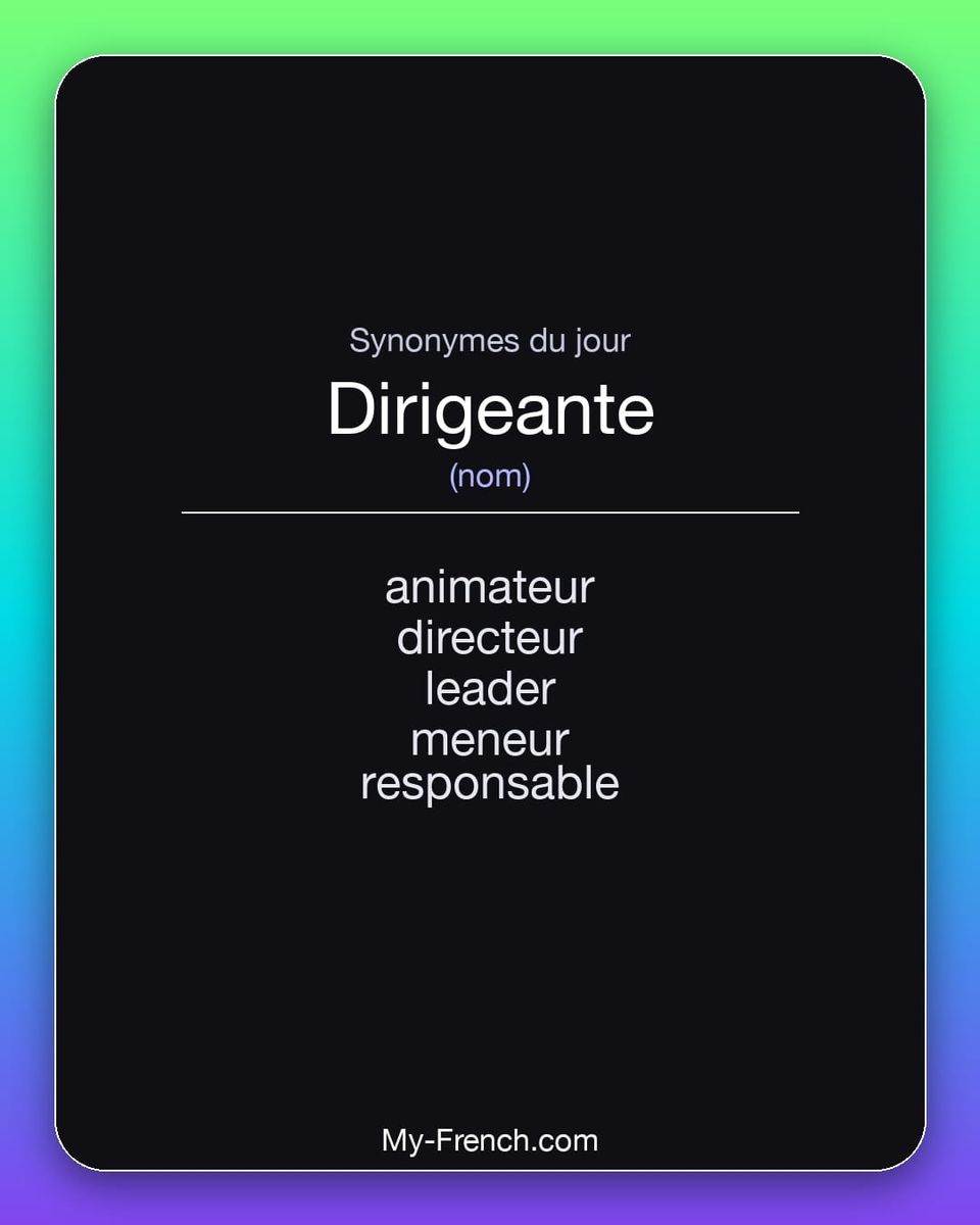 Synonymes de « dirigeante »