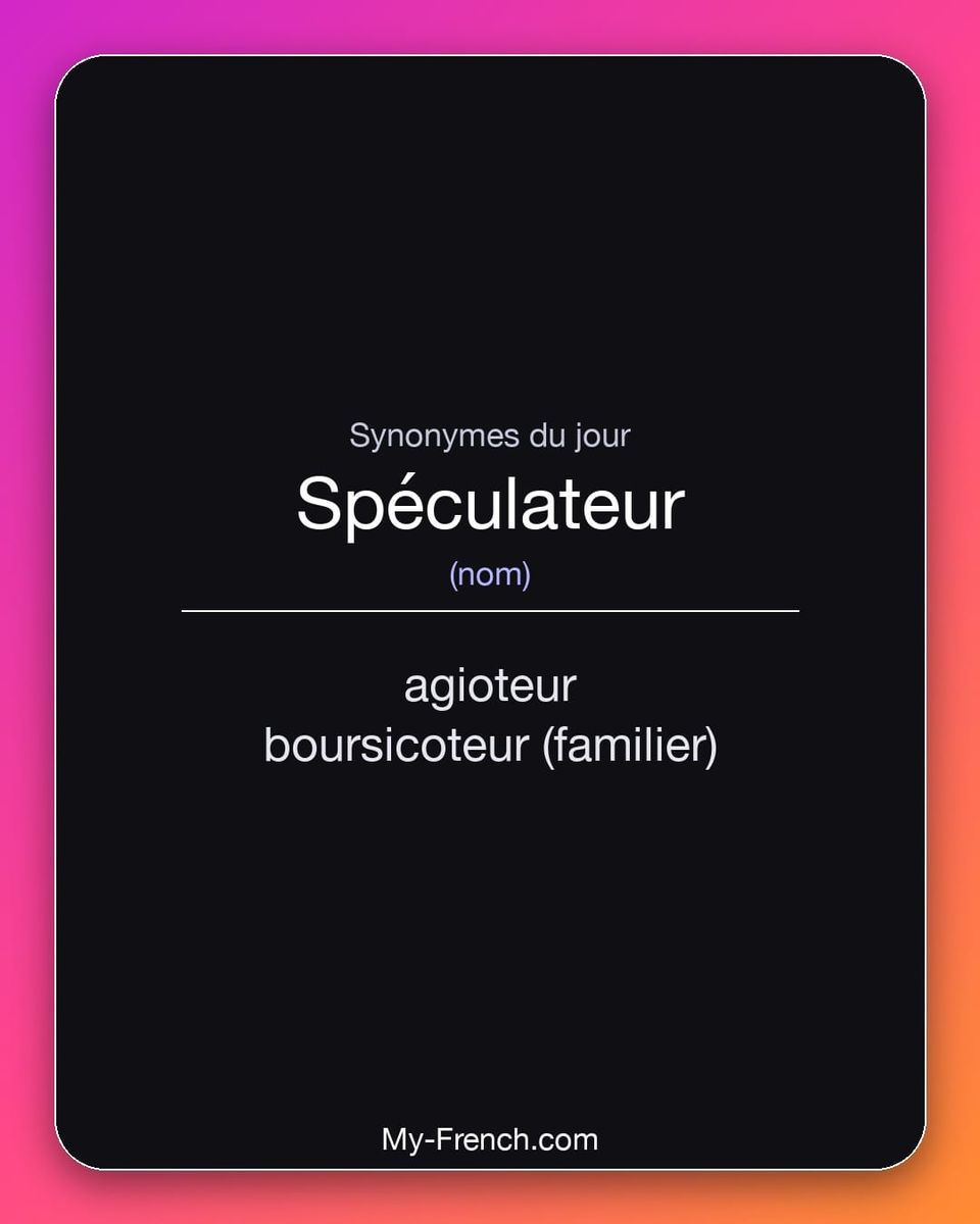Synonymes de « spéculateur »