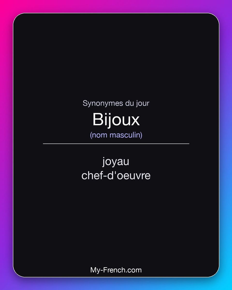 Synonymes de « bijoux »