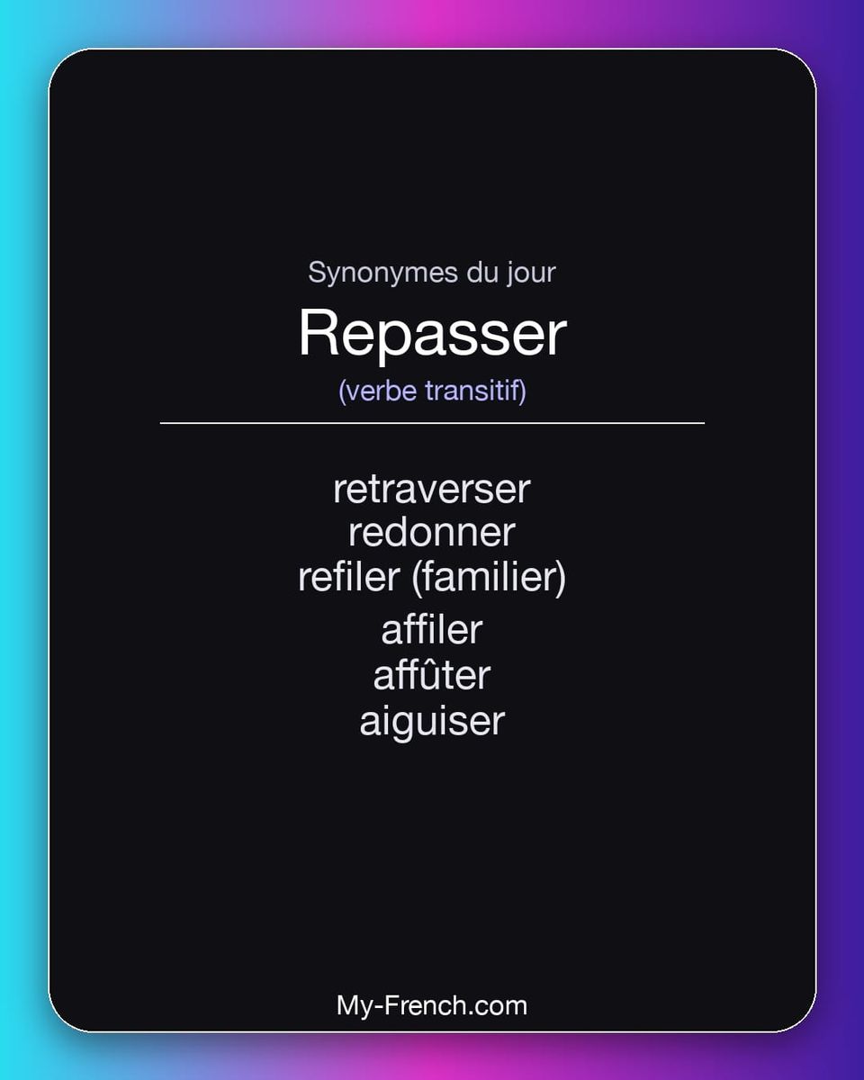 Synonymes de « repasser »