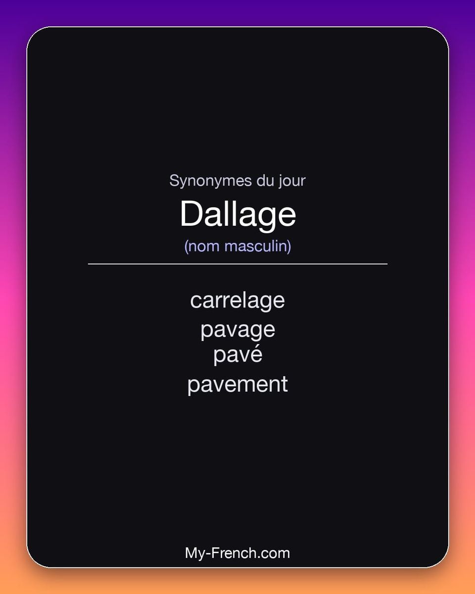 Synonymes de « dallage »