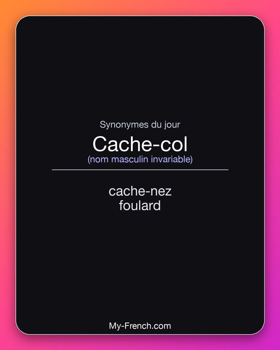Synonymes de « cache-col »