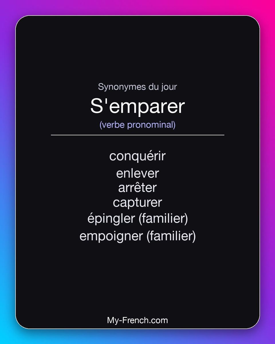 Synonymes de « s'emparer »