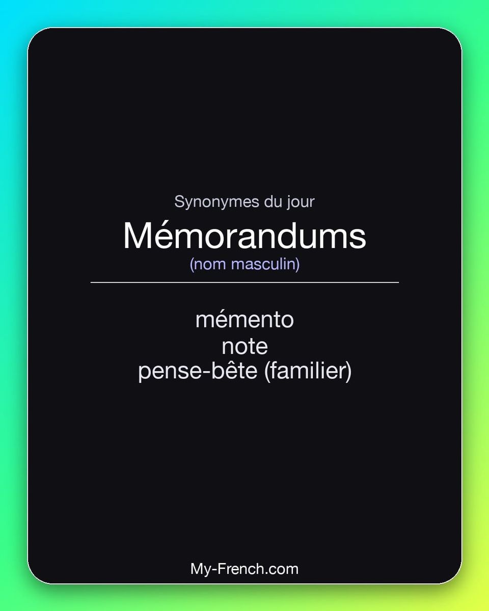 Synonymes de « mémorandums »