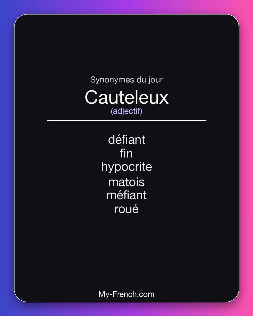 Synonymes de « cauteleux »