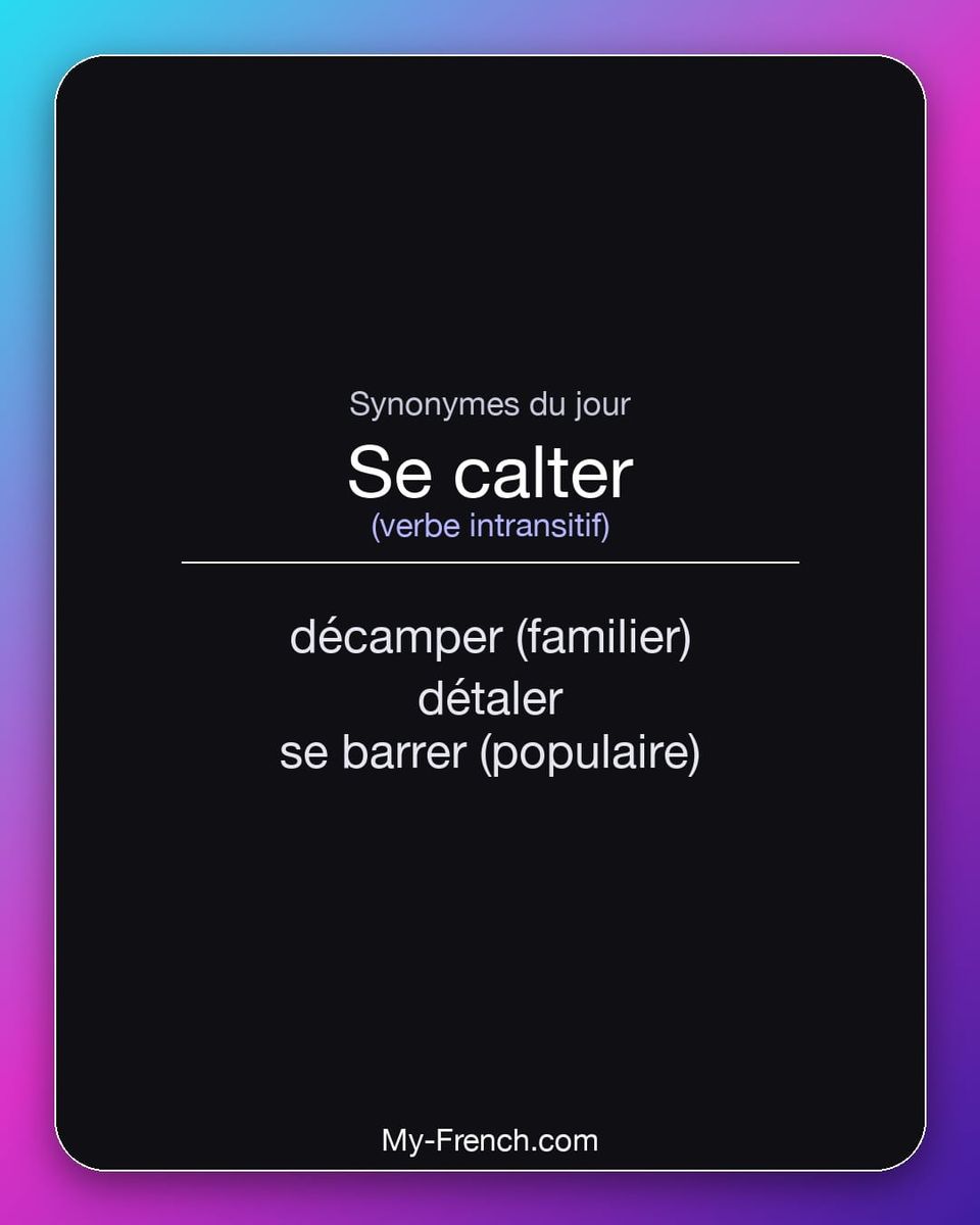 Synonymes de « se calter »