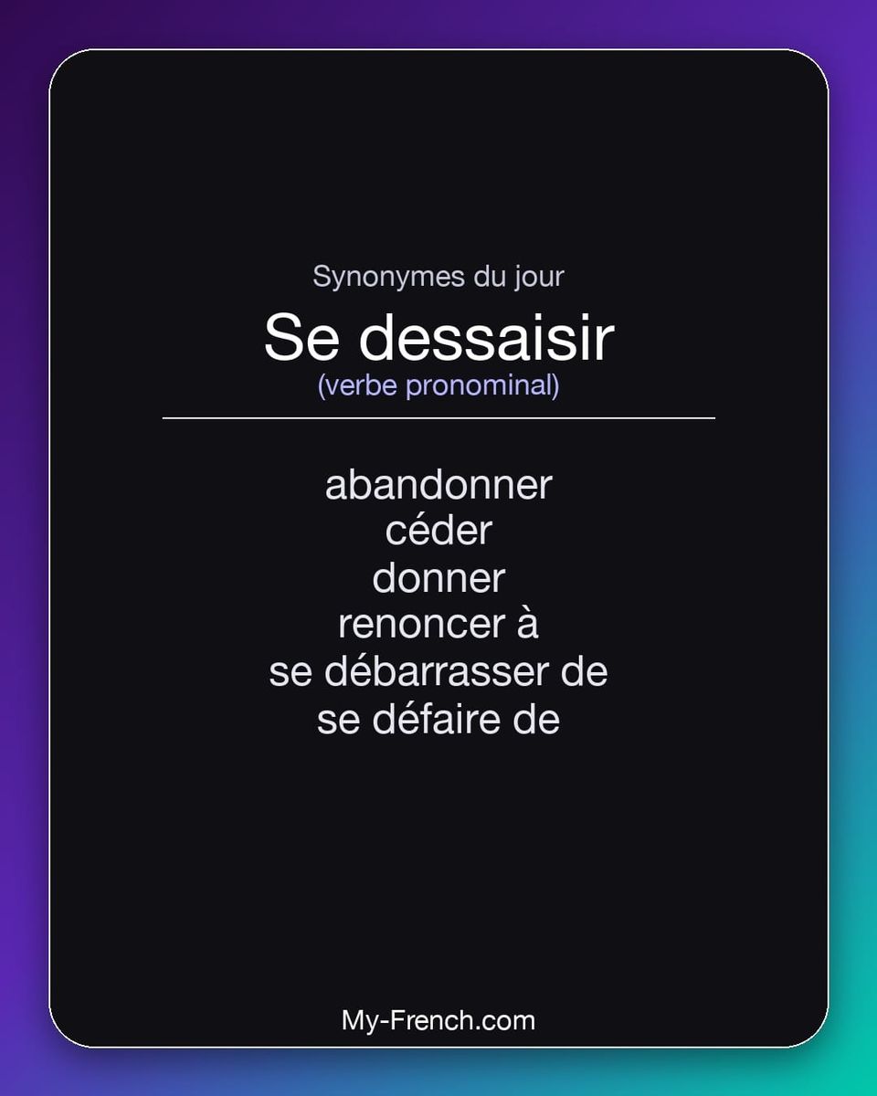 Synonymes de « se dessaisir »