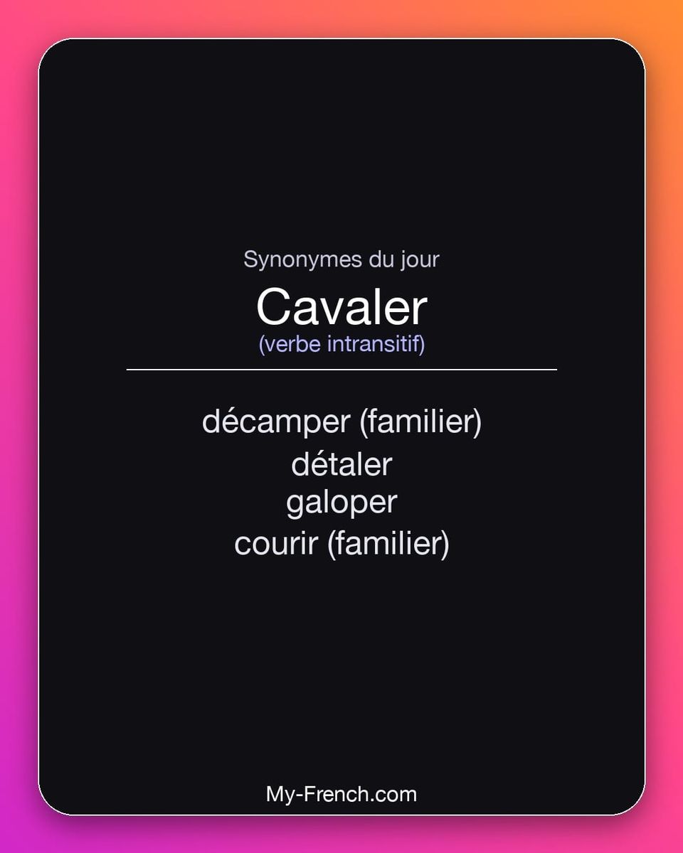 Synonymes de « cavaler »
