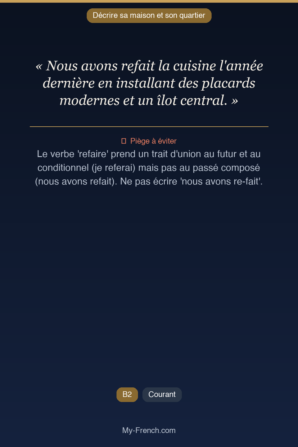 Français des affaires : « Nous avons refait la cuisine l'année dernière en installant des placar »