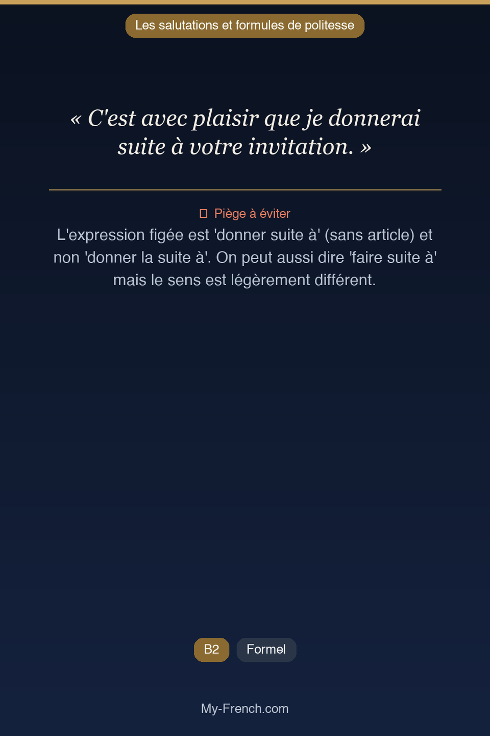 Français des affaires : « C'est avec plaisir que je donnerai suite à votre invitation. »