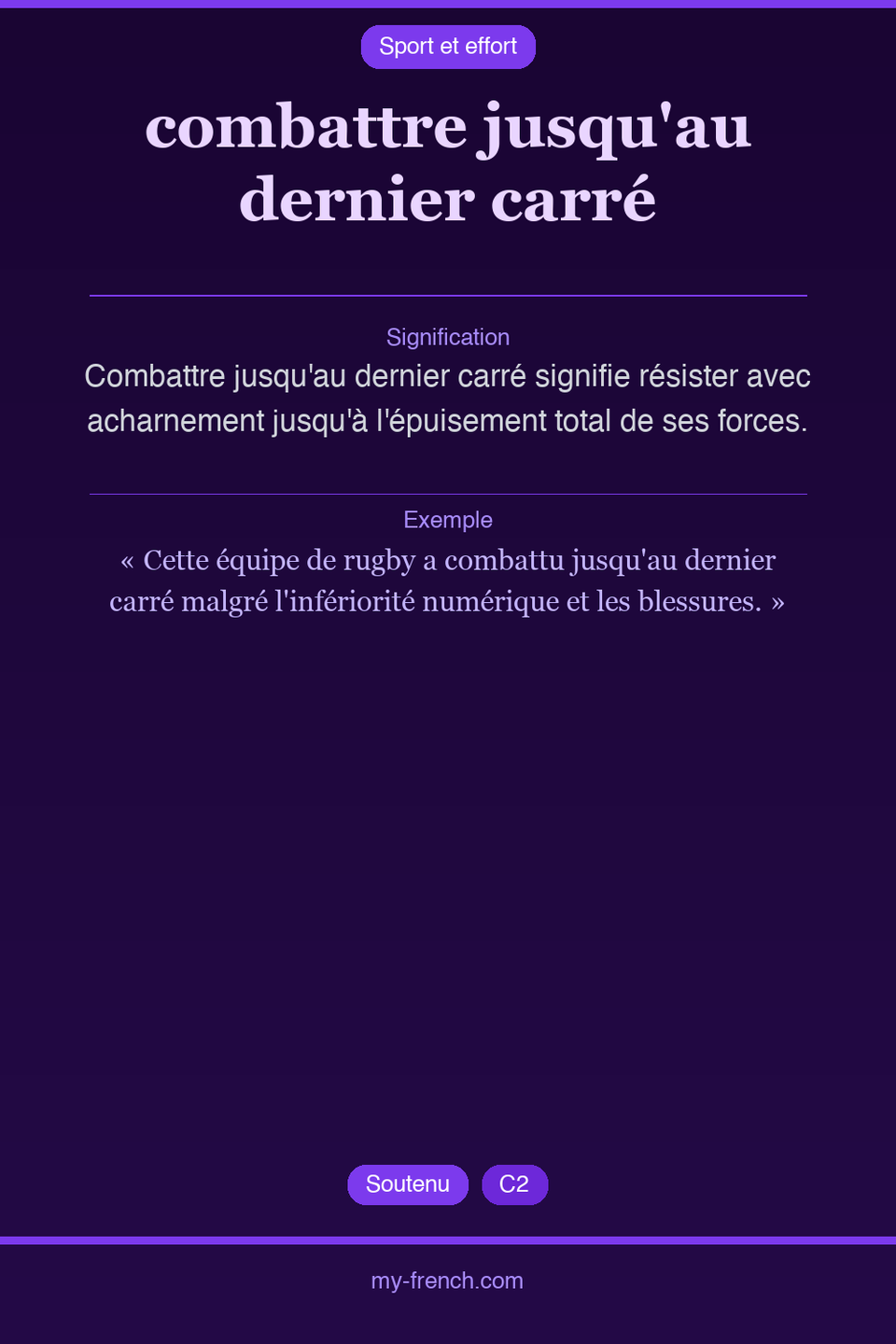 combattre jusqu'au dernier carré : que veut dire cette expression ?