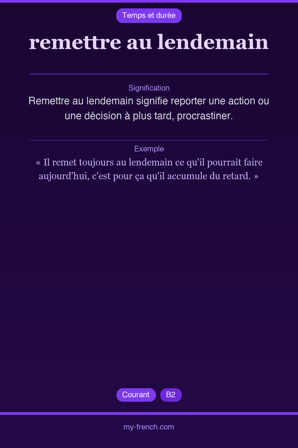 remettre au lendemain : que veut dire cette expression ?