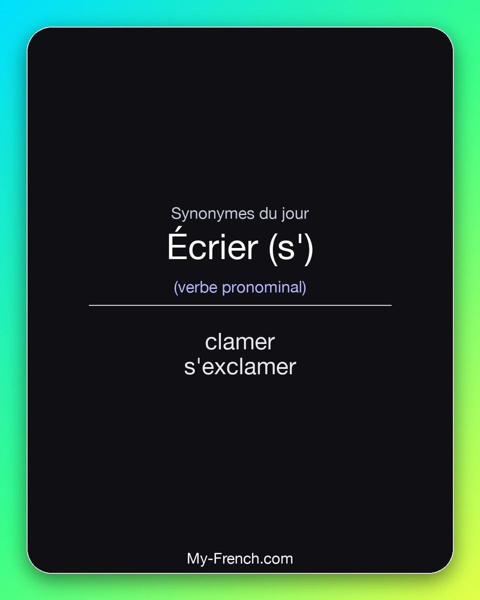 Synonymes de « écrier (s') »
