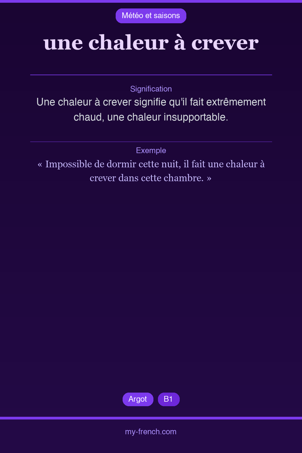 une chaleur à crever : que veut dire cette expression ?