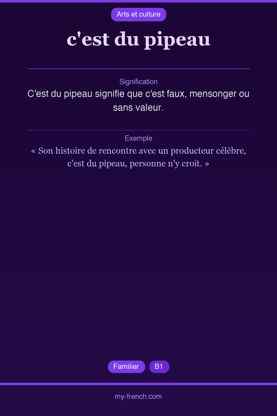 c'est du pipeau : que veut dire cette expression ?