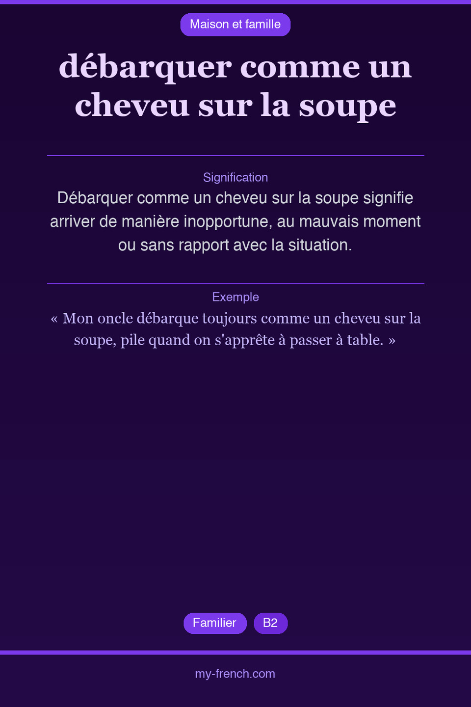débarquer comme un cheveu sur la soupe : que veut dire cette expression ?