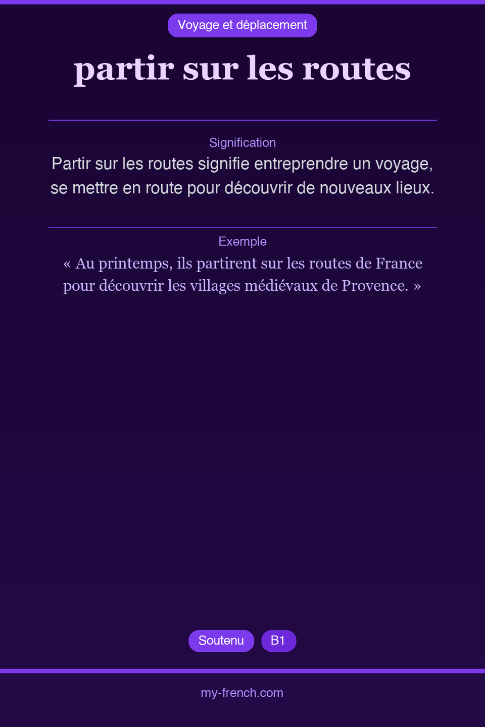 partir sur les routes : que veut dire cette expression ?