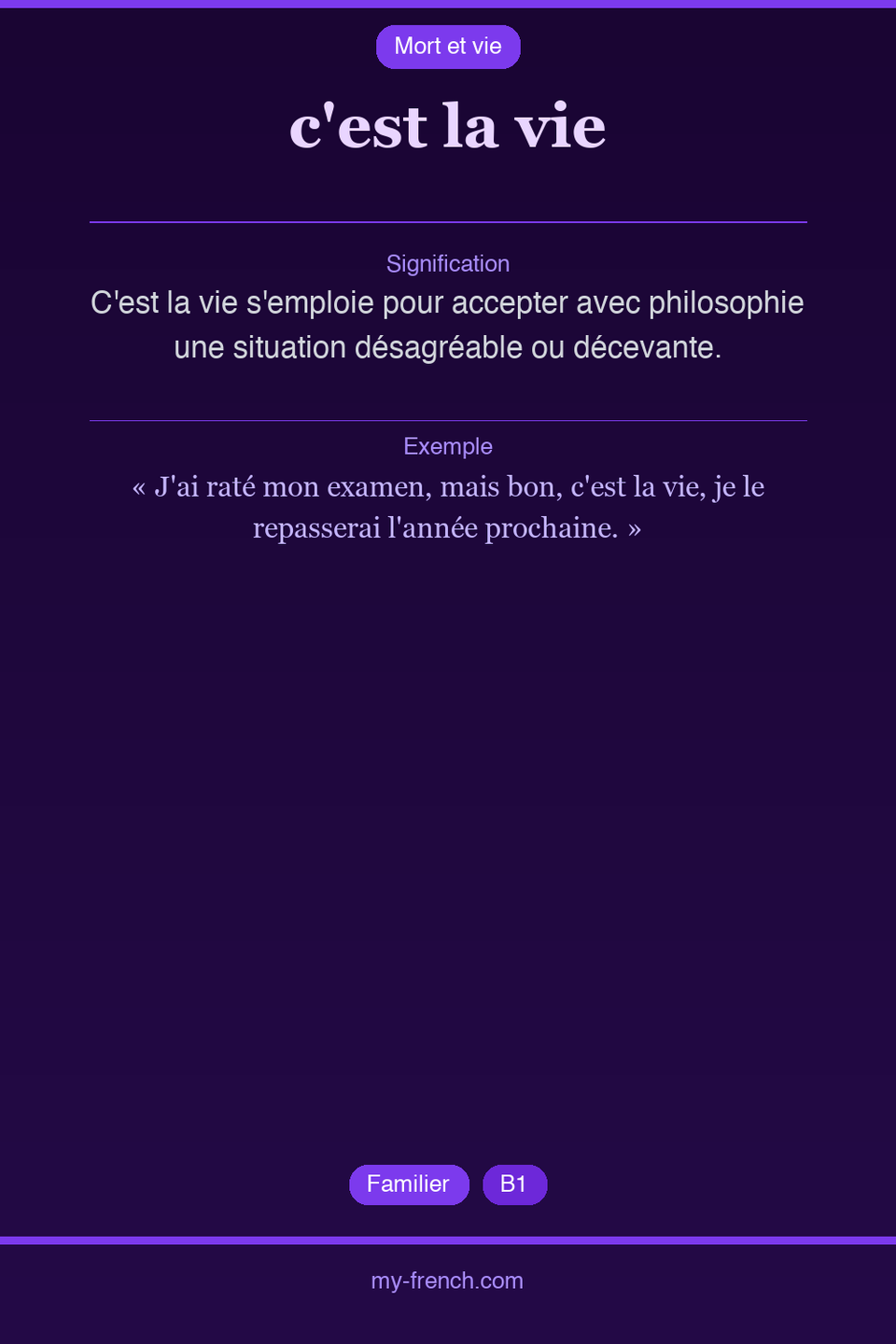 c'est la vie : que veut dire cette expression ?