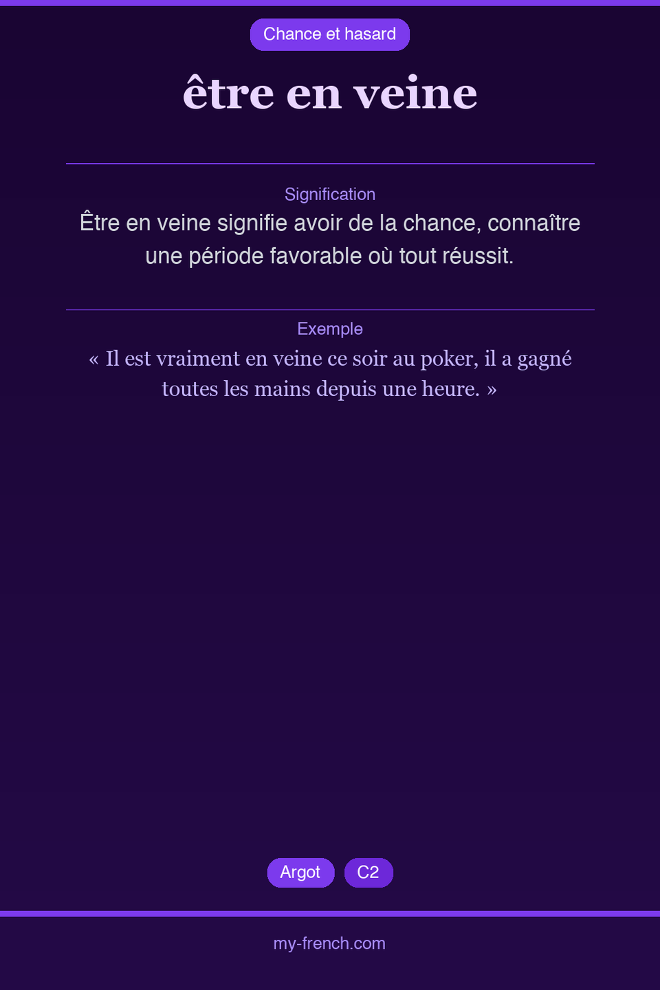 être en veine : que veut dire cette expression ?