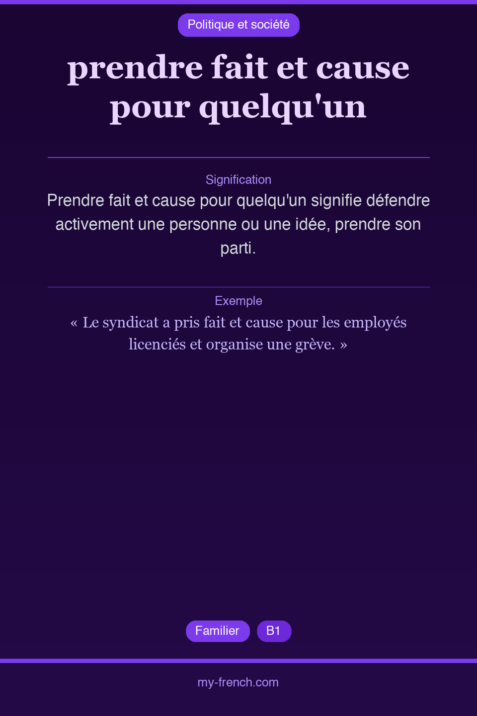 prendre fait et cause pour quelqu'un : que veut dire cette expression ?