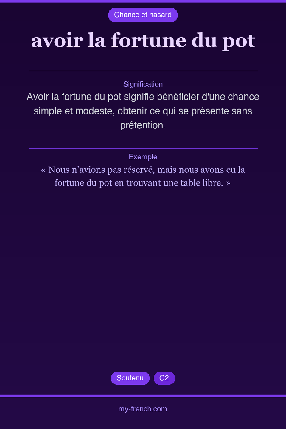 avoir la fortune du pot : que veut dire cette expression ?