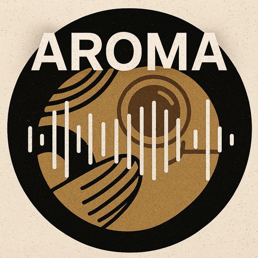 🎧 Aroma is coming.