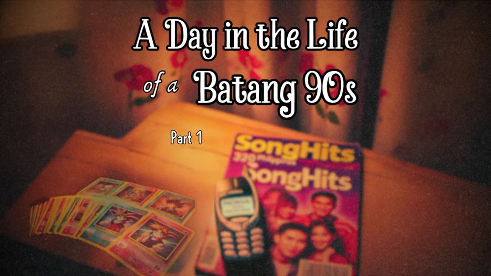 A Day in the Life of a Batang 90s post feature image