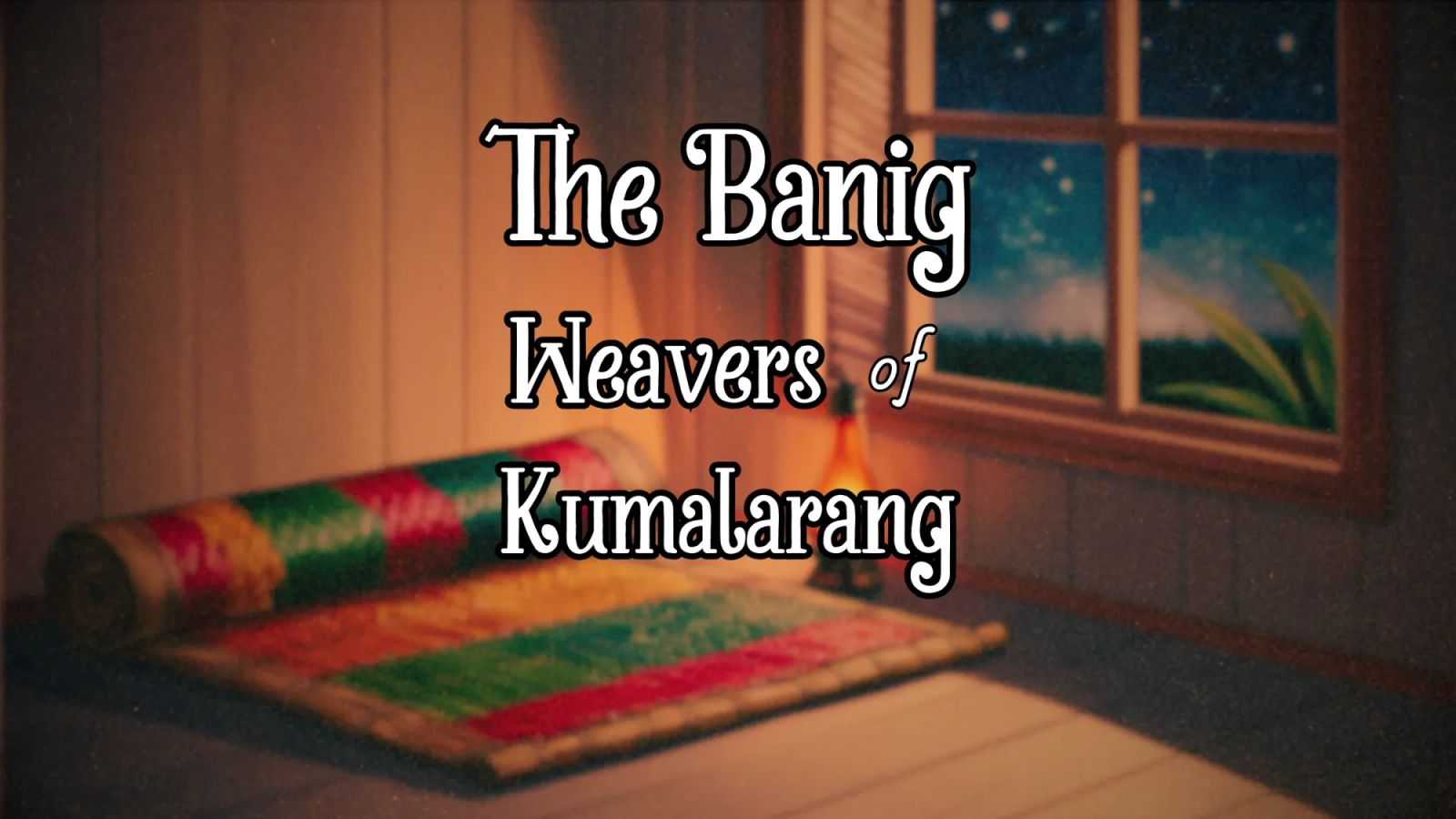 Banig Weavers of Kumalarang