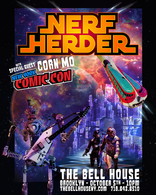 Poster for Nerf Herder's appearance at The Bell House in Brooklyn as a part of NYCC
