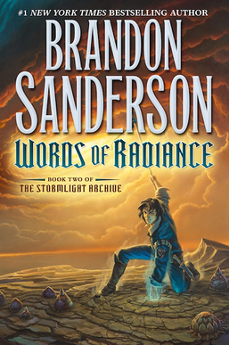  The cover of Brandon Sanderson’s novel  Words of Radiance , featuring a sorcerer-looking guy doing something magical involving a storm (?) maybe? 