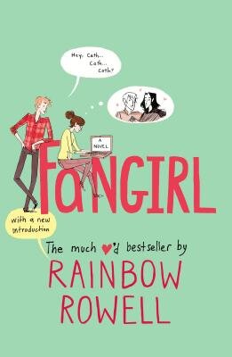  Fangirl by Rainbow Rowell 