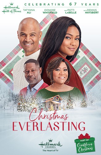  The poster for  Christmas Everlasting , featuring Tatyana Ali, Dondre Whitfield, Patti LaBelle and Dennis Haysbert. 