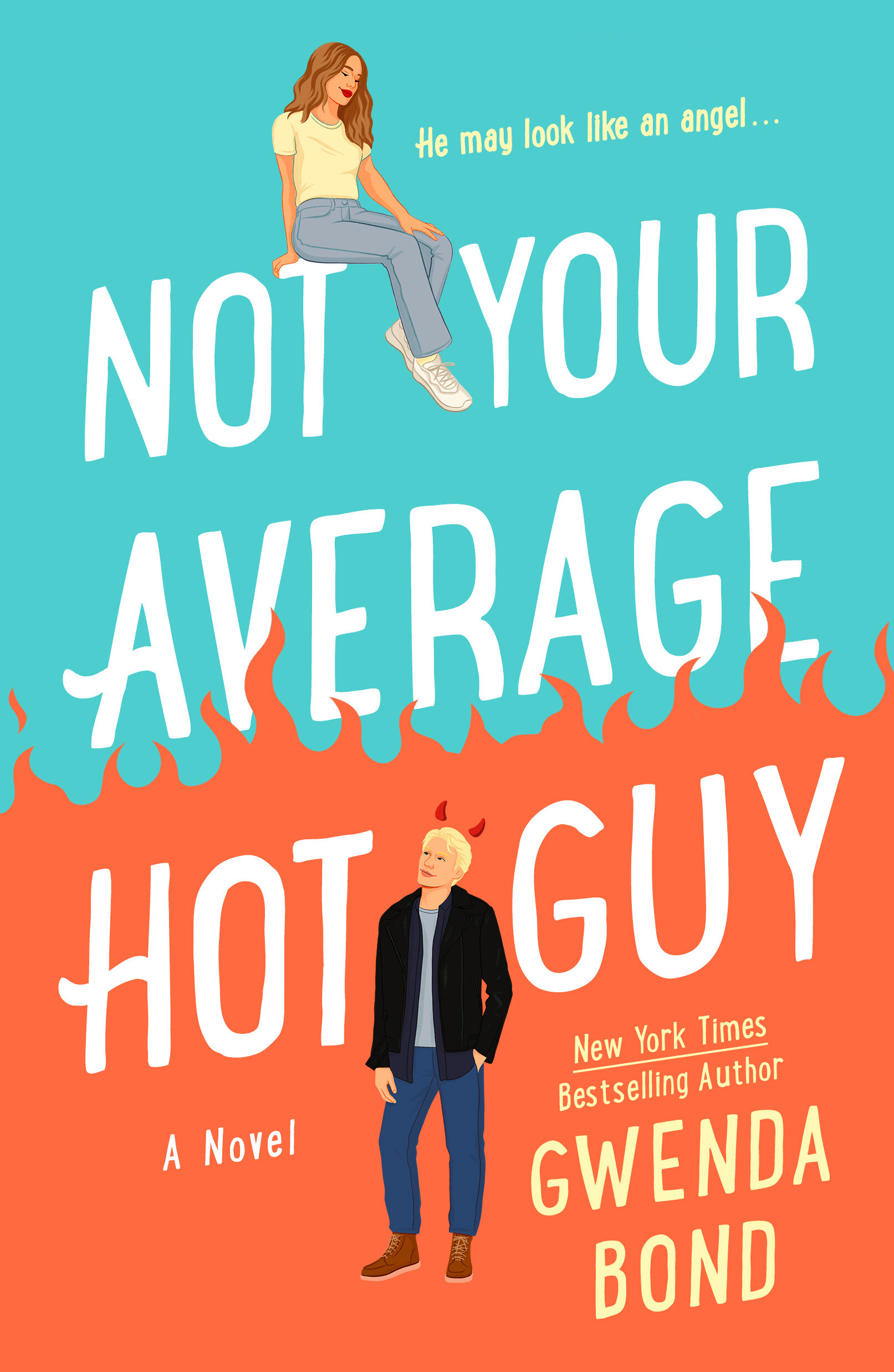 Cover for NOT YOUR AVERAGE HOT GUY